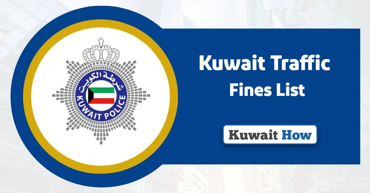 Kuwait Traffic Fines List 2025
