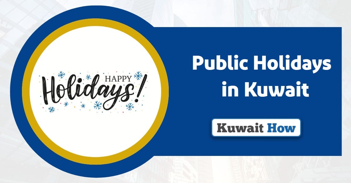Public Holidays in Kuwait 2025