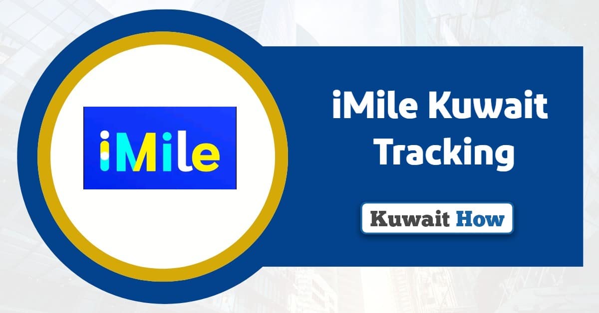 iMile Kuwait Tracking: A Detailed & Easy Guide 2025