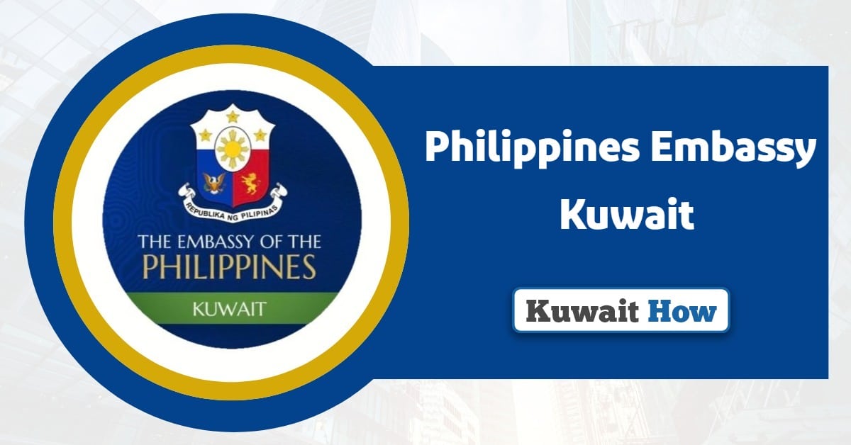 Philippines Embassy Kuwait: Contact Number, Location and Timings