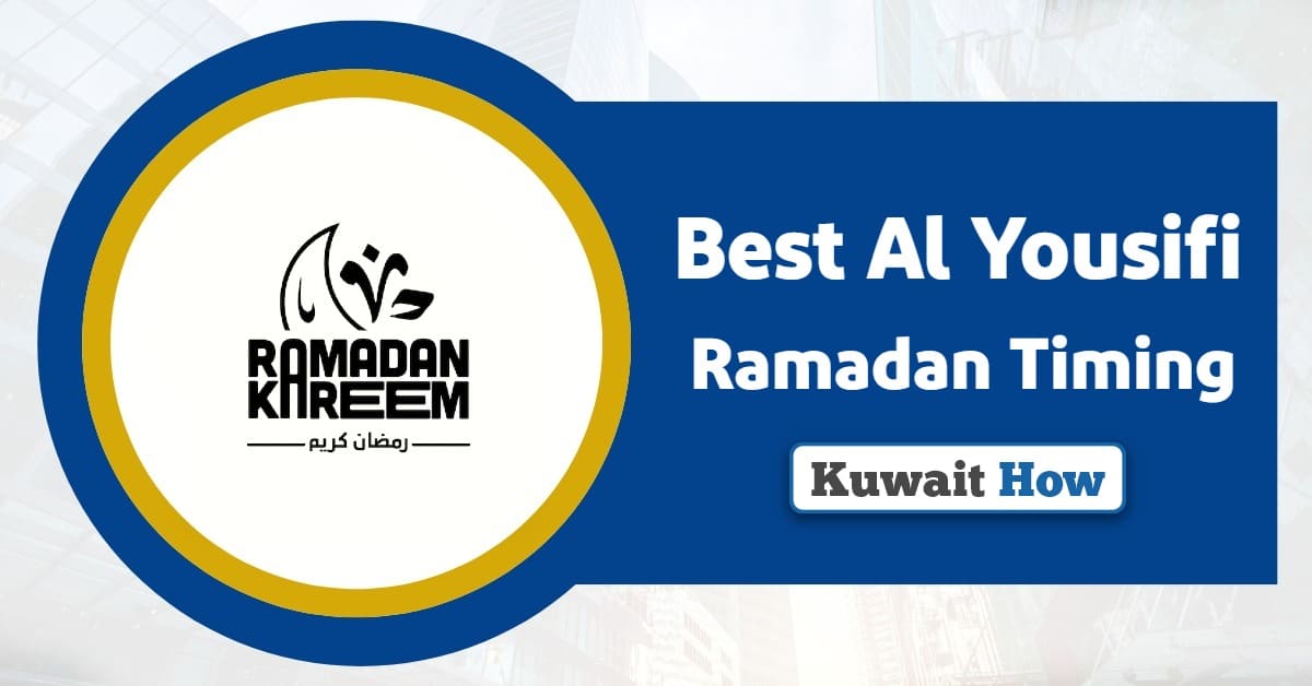Best Al Yousifi Ramadan Timing 2025