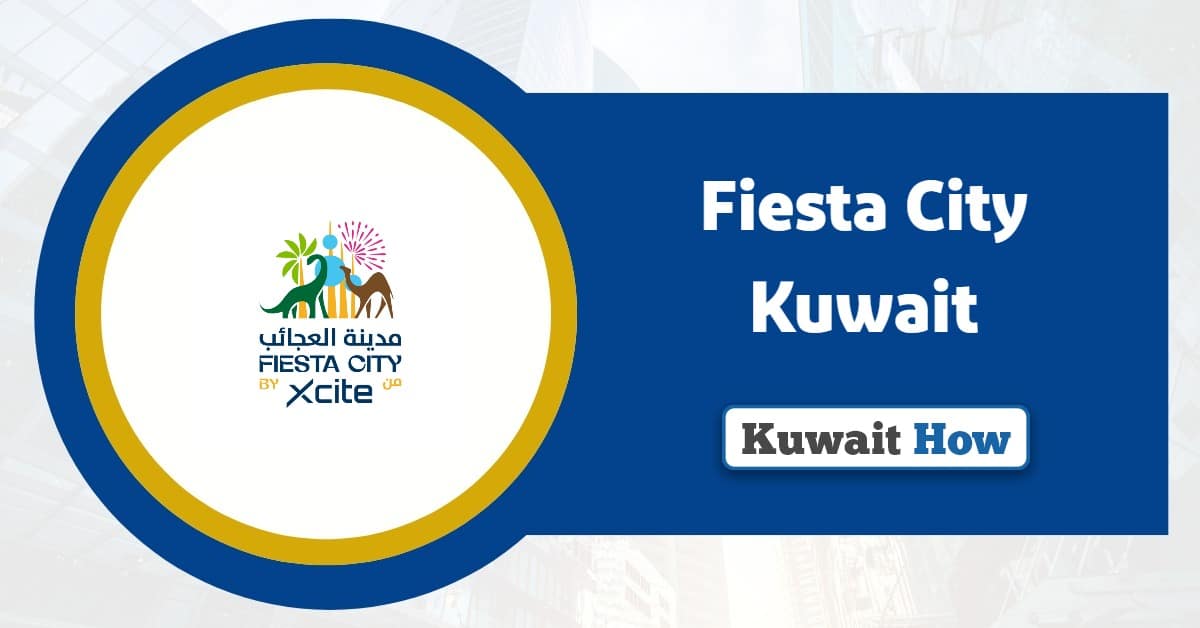 Fiesta City Kuwait: Your New Entertainment Destination in Kuwait